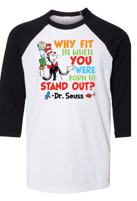 Dr Seuss Stand Out Raglan